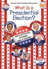 bokomslag What Is a Presidential Election?: 2024 Edition