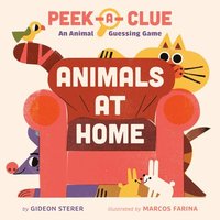 bokomslag Peek-A-Clue: Animals at Home