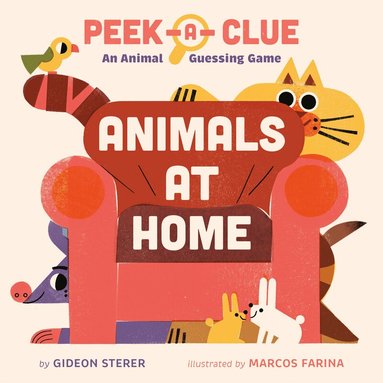 Gideon Sterer - Peek-a-Clue: Animals at Home, Kartonnage