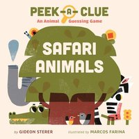 bokomslag Peek-A-Clue: Safari Animals
