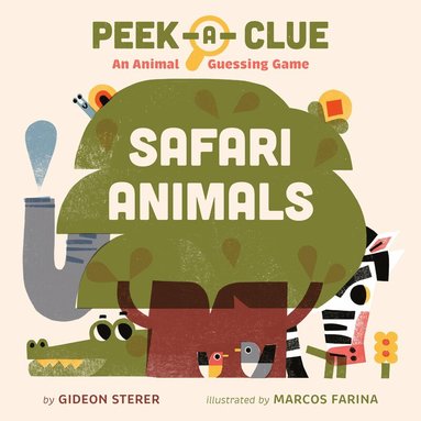 Gideon Sterer - Peek-a-Clue: Safari Animals, Kartonnage