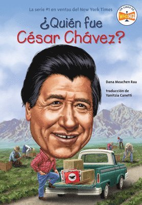 Dana Meachen Rau, Who HQ - ¿Quién fue César Chávez? (Who Was Cesar Chavez? Spanish Edition), Häftad