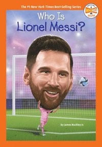 bokomslag Who Is Lionel Messi?
