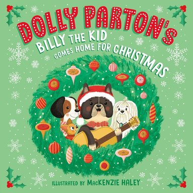 Dolly Parton, Erica S. Perl - Dolly Parton's Billy the Kid Comes Home for Christmas, Inbunden