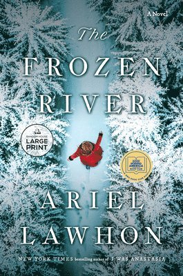Ariel Lawhon - The Frozen River: A GMA Book Club Pick, Häftad