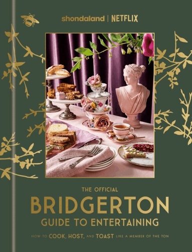 Emily Timberlake - Official Bridgerton Guide to Entertaining, Inbunden