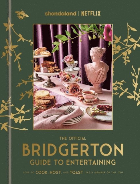 The Official Bridgerton Guide to Entertaining 1