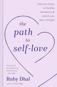 bokomslag The Path to Self-Love