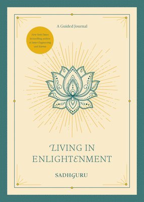 Living in Enlightenment: A Guided Journal