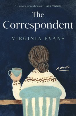 Virginia Evans - The Correspondent, Inbunden