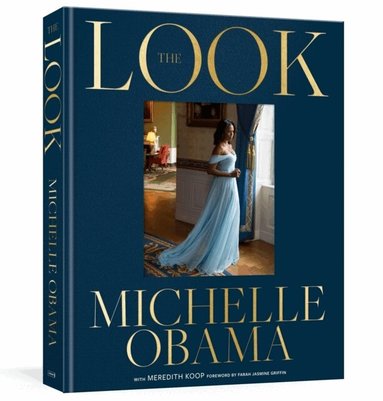 Michelle Obama - The Look, Inbunden