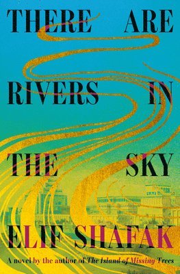 There Are Rivers in the Sky 1