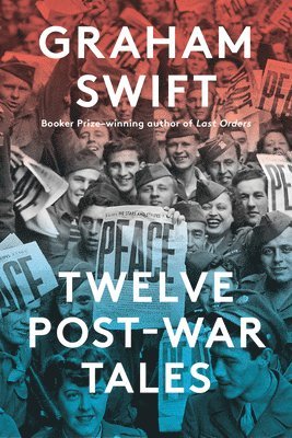 Twelve Post-War Tales 1