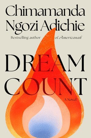 Chimamanda Ngozi Adichie - Dream Count, Häftad