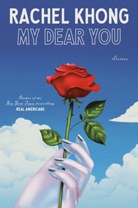 bokomslag My Dear You: Stories
