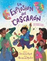 bokomslag La Explosión del Cascarón (Crack Goes the Cascarón Spanish Edition): ¡Un Tremendo Reventón Para Cualquier Ocasión!