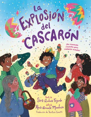 bokomslag La explosión del cascarón (Crack Goes the Cascarón Spanish Edition)