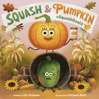 bokomslag Squash & Pumpkin: #SquashGoals