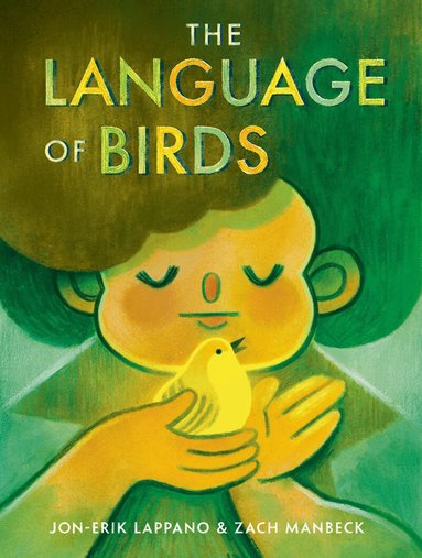 Jon-Erik Lappano, Zach Manbeck - Language of Birds, Inbunden