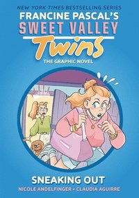 bokomslag Sweet Valley Twins: Sneaking Out: (A Graphic Novel)