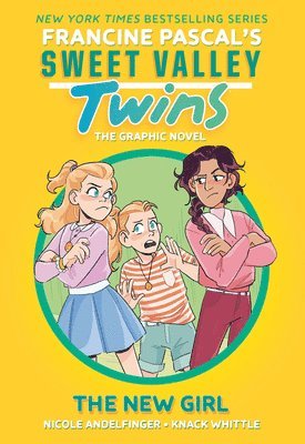 Francine Pascal - Sweet Valley Twins: The New Girl: (A Graphic Novel), Häftad