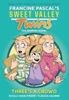 bokomslag Sweet Valley Twins: Three's a Crowd: (A Graphic Novel)