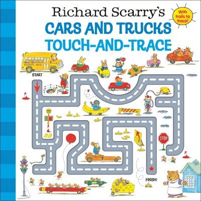 Richard Scarry's Cars and Trucks Touch-and-Trace 1