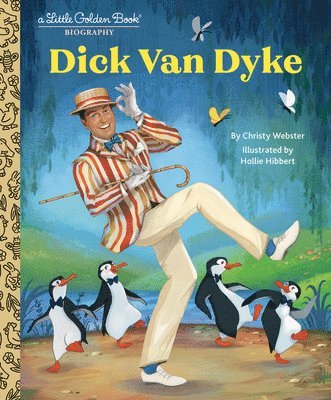 Dick Van Dyke: A Little Golden Book Biography 1