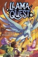 Megan Reyes, Kay Davault - Llama Quest #2: Secrets of Starfall Forest, Inbunden