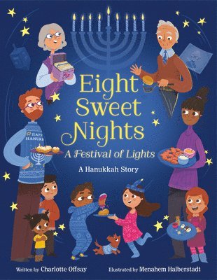 Eight Sweet Nights, A Festival of Lights 1