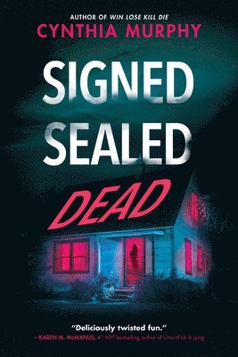 Signed Sealed Dead 1