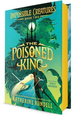 Katherine Rundell - The Poisoned King, Inbunden