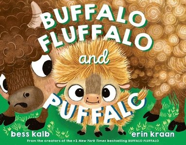 Bess Kalb - Buffalo Fluffalo and Puffalo, Inbunden