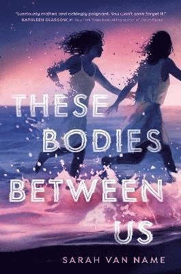 These Bodies Between Us 1