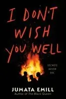 Jumata Emill - I Don't Wish You Well, Häftad. Tillgänglighet: Kommande