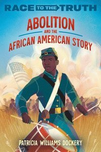 bokomslag Abolition and the African American Story