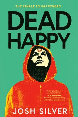 Josh Silver - Dead Happy, Häftad