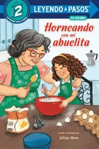 bokomslag Horneando con mi abuelita (Baking with Mi Abuelita Spanish Edition)