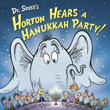 bokomslag Dr. Seuss's Horton Hears a Hanukkah Party!