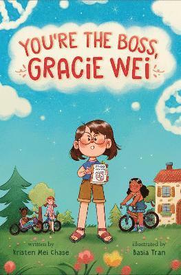 Gracie Wei #2: You're the Boss, Gracie Wei