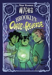 bokomslag Witches of Brooklyn: Curse and Reverse: (A Graphic Novel)