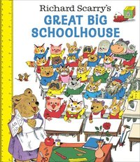 bokomslag Richard Scarry's Great Big Schoolhouse