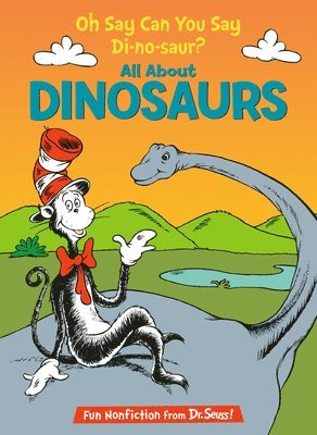 bokomslag Oh Say Can You Say Di-No-Saur?: All about Dinosaurs