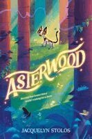 Jacquelyn Stolos - Asterwood, Häftad