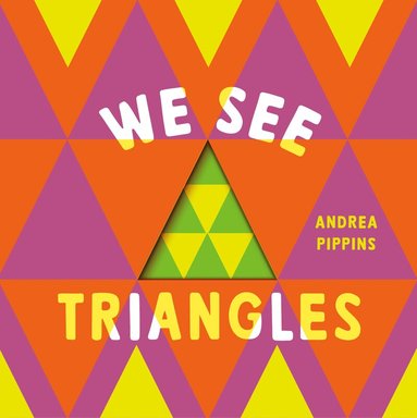 Andrea Pippins - We See Triangles, Kartonnage