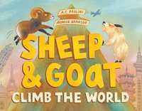 bokomslag Sheep & Goat Climb the World