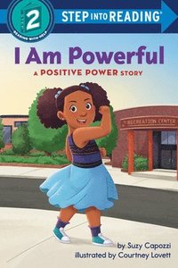 bokomslag I Am Powerful: A Positive Power Story