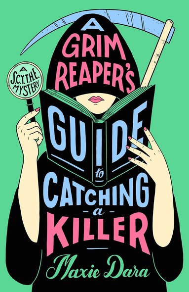 bokomslag Grim Reaper's Guide to Catching a Killer