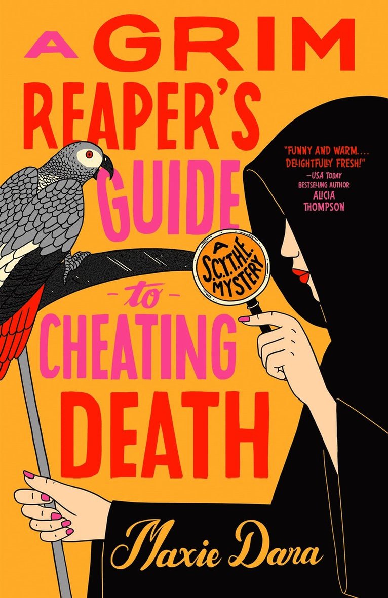 Grim Reaper's Guide to Cheating Death