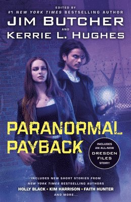 Jim Butcher, Kerrie L Hughes, Faith Hunter, Kerrie L. Hughes - Paranormal Payback, Häftad